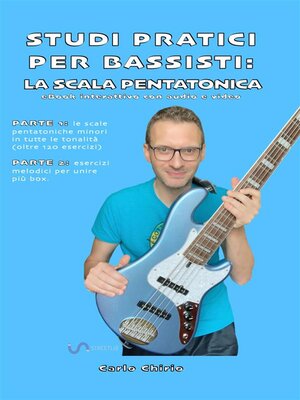 cover image of La scala pentatonica--Studi pratici per Bassisti